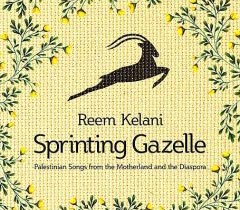Reem Kilani's Sprinting Gazelle album cover